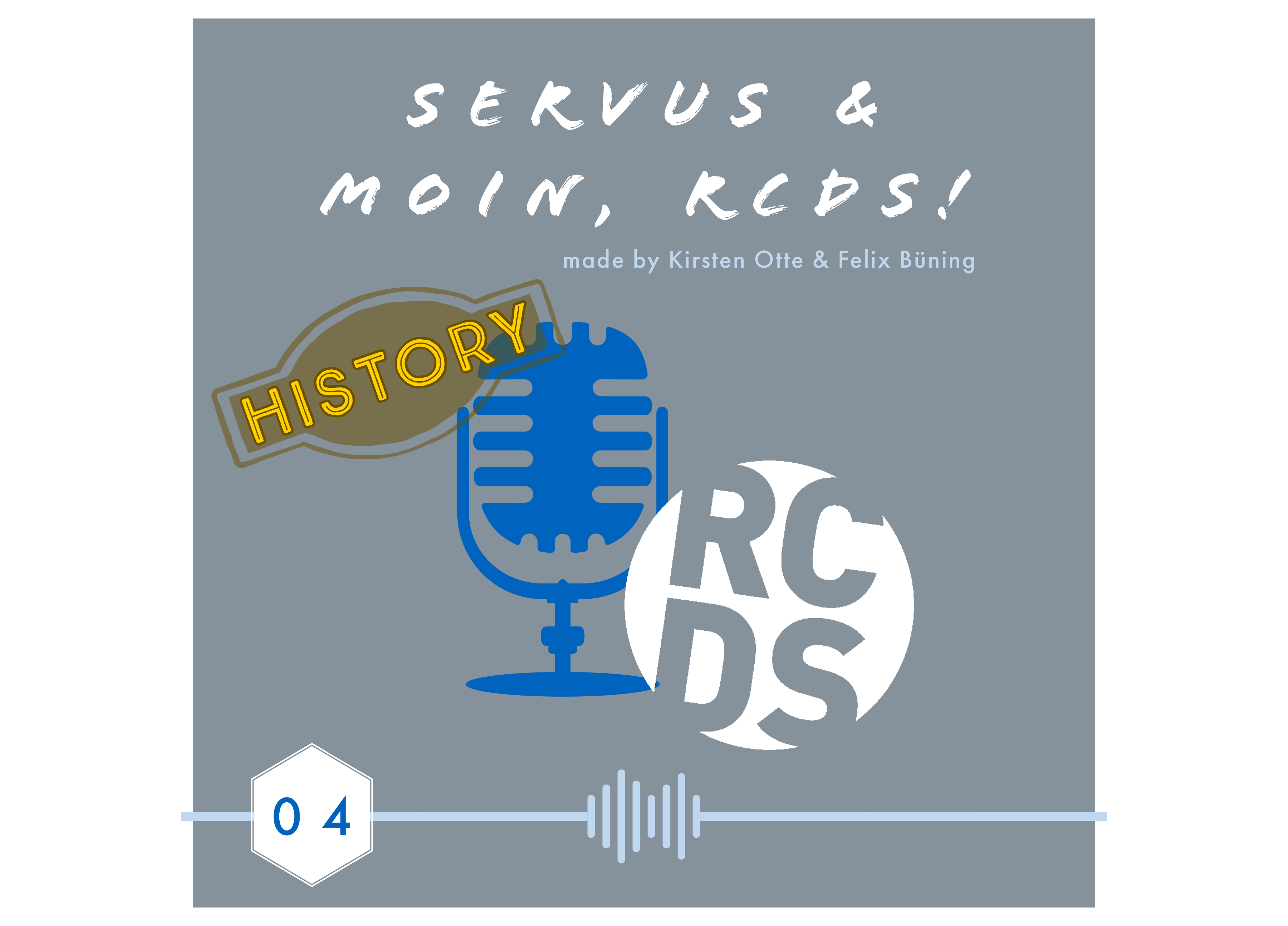 Servus & Moin, RCDS!