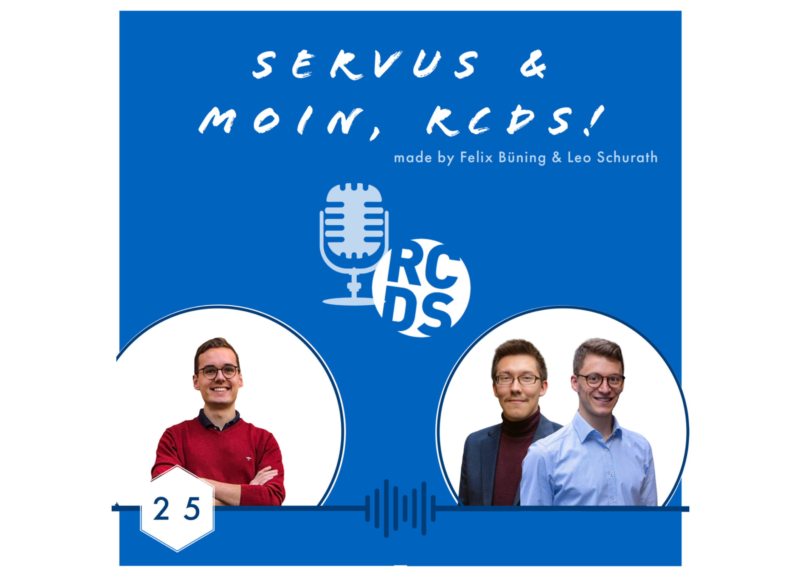 Servus & Moin, RCDS!